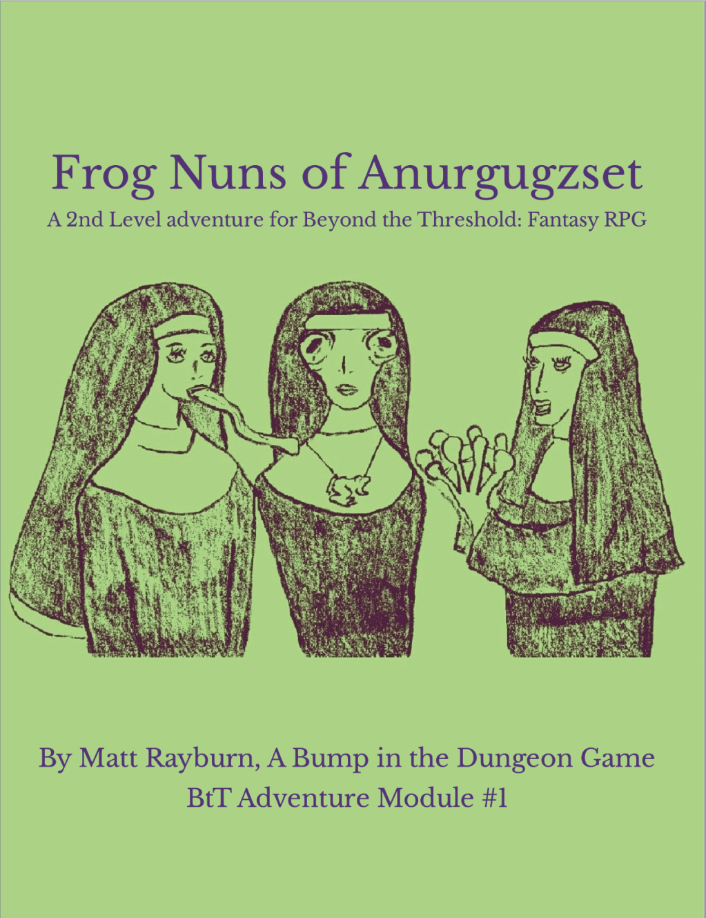 Updated Printing: Frog&nbsp;Nuns